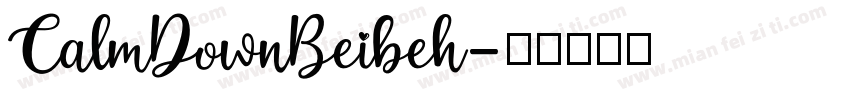 CalmDownBeibeh字体转换