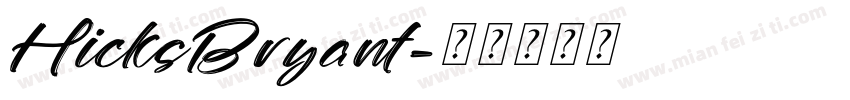 HicksBryant字体转换