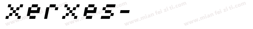 Xerxes字体转换