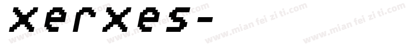 Xerxes字体转换
