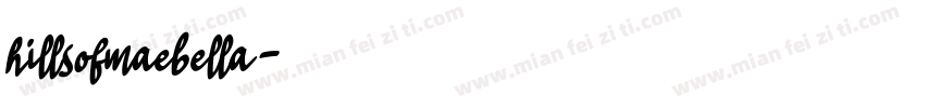hillsofmaebella字体转换