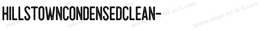 HillstownCondensedClean字体转换