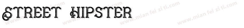 Street_Hipster字体转换
