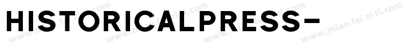 HistoricalPress字体转换