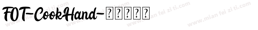 FOT-CookHand字体转换