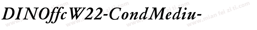 DINOffcW22-CondMediu字体转换