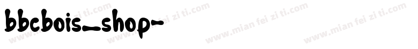 bbcbois_shop字体转换