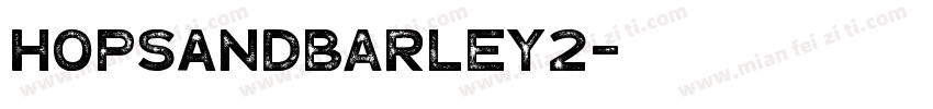 HopsAndBarley2字体转换