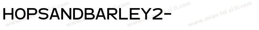 HopsAndBarley2字体转换
