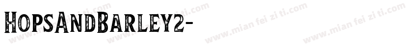 HopsAndBarley2字体转换