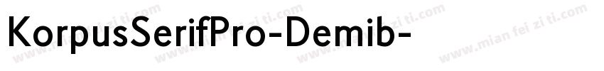 KorpusSerifPro-Demib字体转换