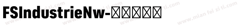 FSIndustrieNw字体转换