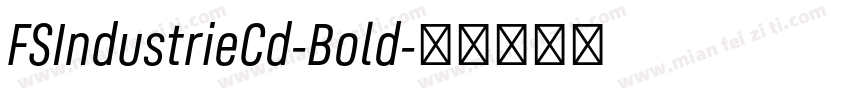 FSIndustrieCd-Bold字体转换