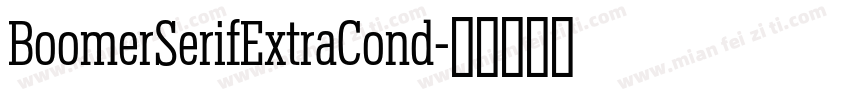 BoomerSerifExtraCond字体转换