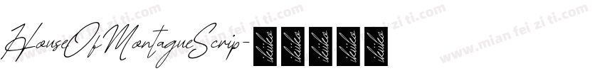 HouseOfMontagueScrip字体转换