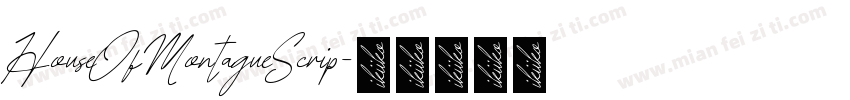 HouseOfMontagueScrip字体转换
