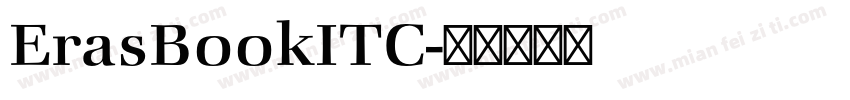 ErasBookITC字体转换