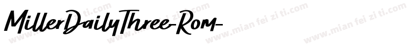 MillerDailyThree-Rom字体转换