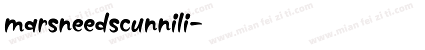 marsneedscunnili字体转换