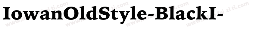 IowanOldStyle-BlackI字体转换