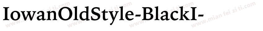 IowanOldStyle-BlackI字体转换