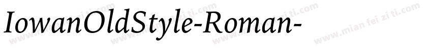 IowanOldStyle-Roman字体转换