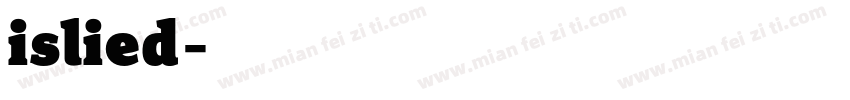 islied字体转换