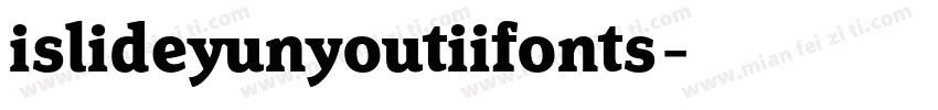 islideyunyoutiifonts字体转换