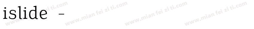 islide云犹字体转换