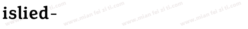 islied字体转换