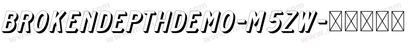 BrokenDepthDemo-M5Zw字体转换