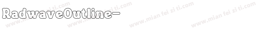 RadwaveOutline字体转换