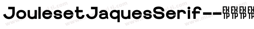 JoulesetJaquesSerif-字体转换