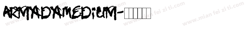 ArmadaMedium字体转换
