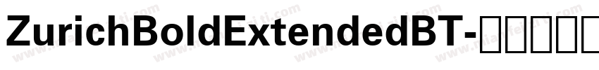 ZurichBoldExtendedBT字体转换