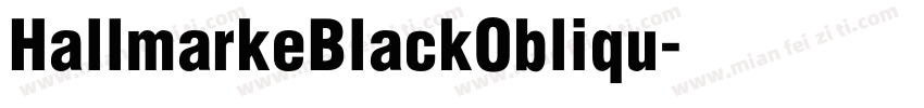 HallmarkeBlackObliqu字体转换