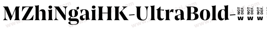 MZhiNgaiHK-UltraBold字体转换