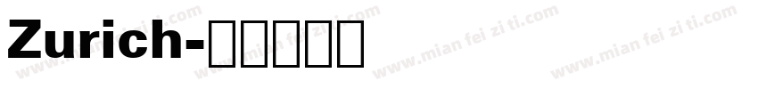 Zurich字体转换