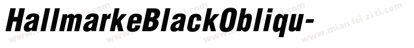 HallmarkeBlackObliqu字体转换