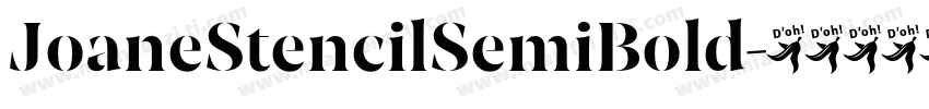 JoaneStencilSemiBold字体转换