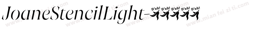JoaneStencilLight字体转换