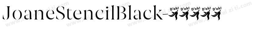 JoaneStencilBlack字体转换
