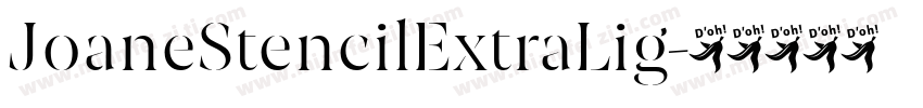 JoaneStencilExtraLig字体转换