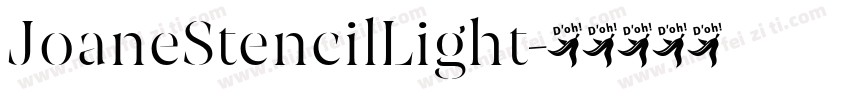 JoaneStencilLight字体转换