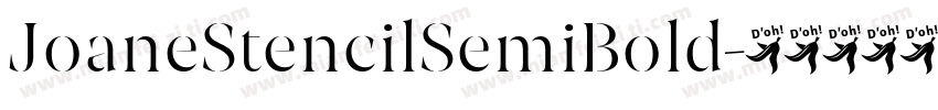 JoaneStencilSemiBold字体转换