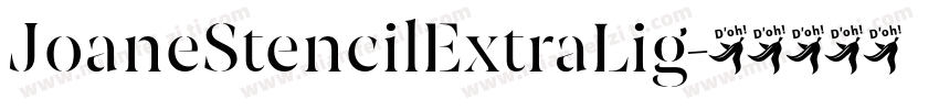 JoaneStencilExtraLig字体转换