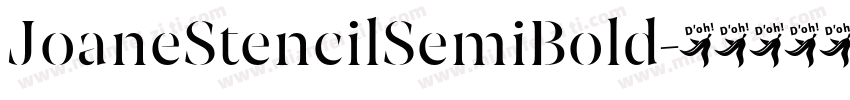 JoaneStencilSemiBold字体转换