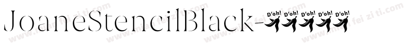 JoaneStencilBlack字体转换