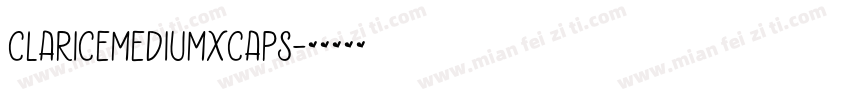 ClariceMediumXCaps字体转换