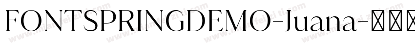 FONTSPRINGDEMO-Juana字体转换